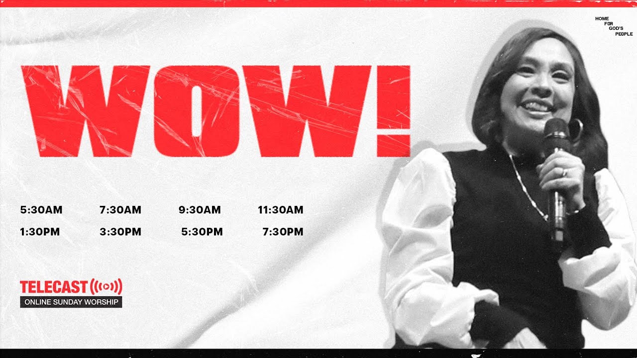 WOW! | Sis. Gigi Velasco