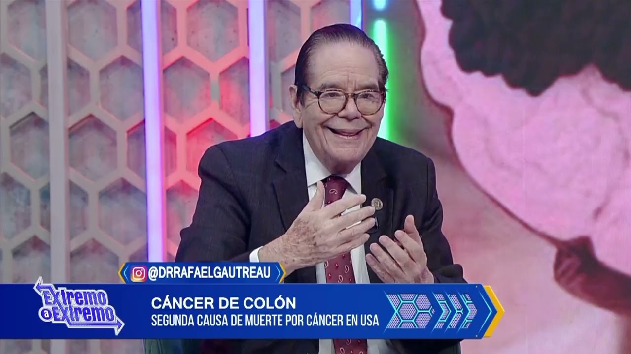 Dr. Rafael Gautreau revela: El cáncer de colon es prevenible y curable | De Extremo a Extremo