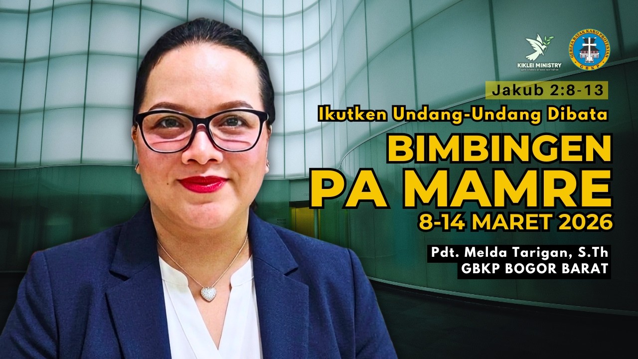 Bimbingen PA MAMRE GBKP 8-14 Maret 2026 |  Jakub 2:8-13  #pamamre #pjj