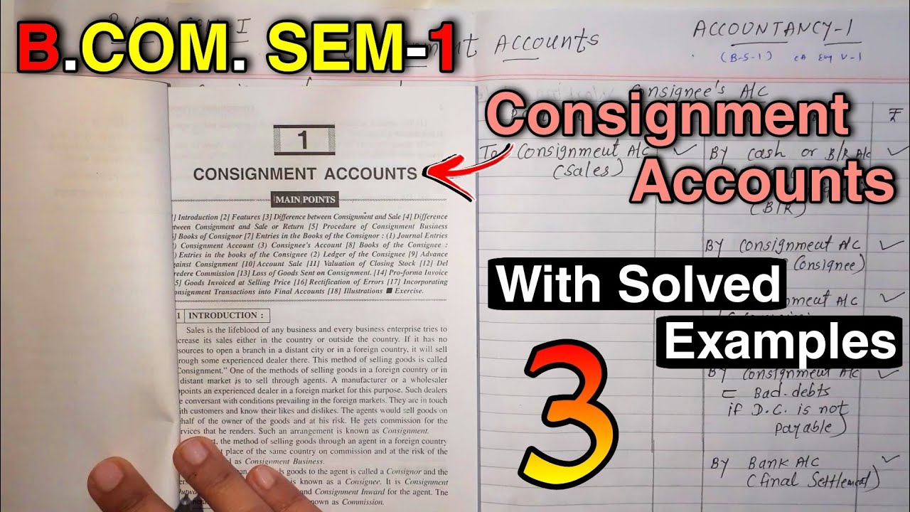 Consignment Accounts | Example with Normal Loss | Lecture 3 | B.COM Sem 1 | Accountancy 1