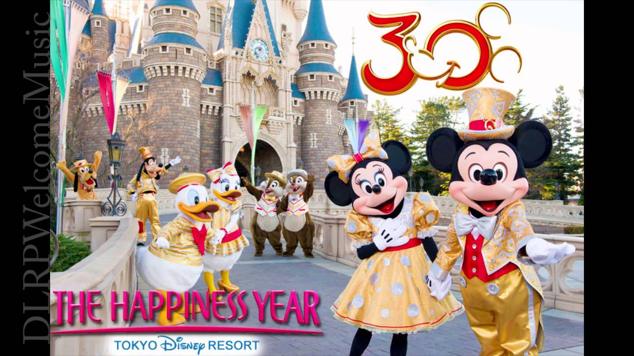 Happiness is Here ハピネス・イズ・ヒア - 30th Anniversary - Tokyo Disney Resort