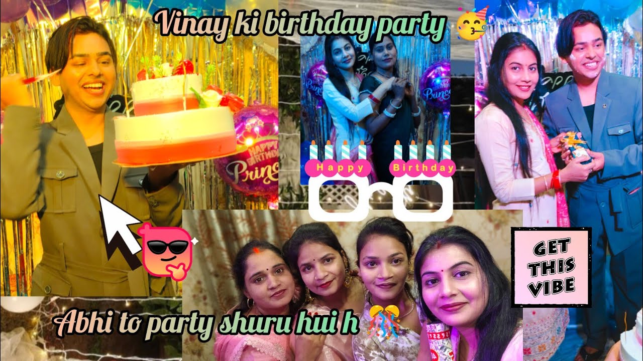 Vinay ka birthday 🎉||party 🥳||mere sare dost 🤗||birthday vlog 🫶