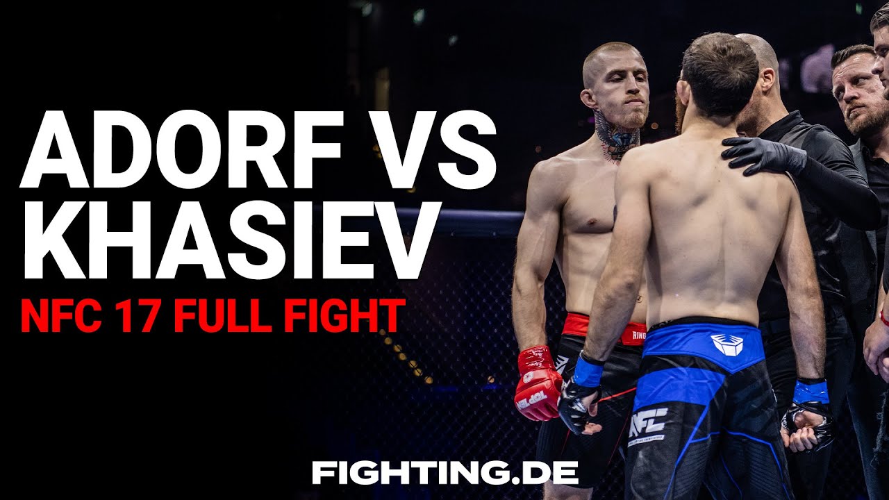 FREE FIGHT: ADORF vs KHASIEV | NFC 17 - FIGHTING