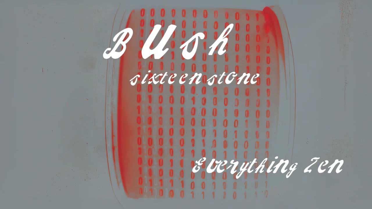 BUSH - Everything Zen (Official Visualizer)