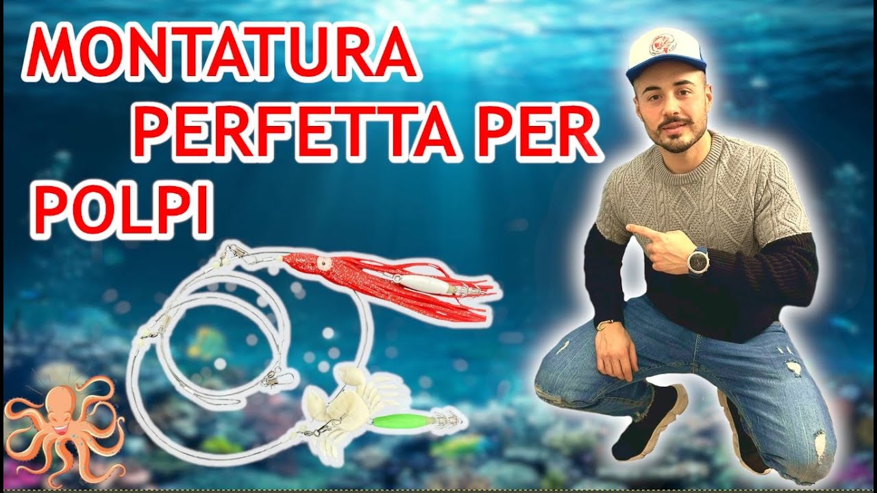 MONTATURA PER POLPI