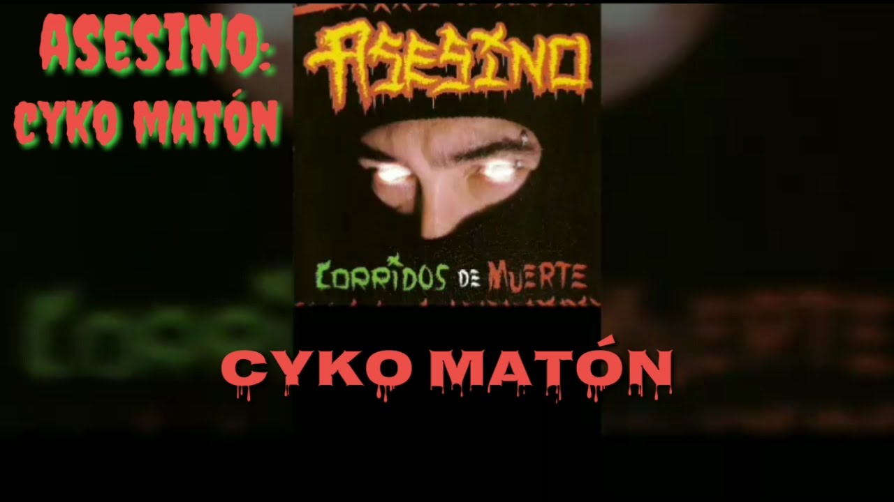 Asesino - Cyko Mat&oacute;n (Lyrics) (HD)