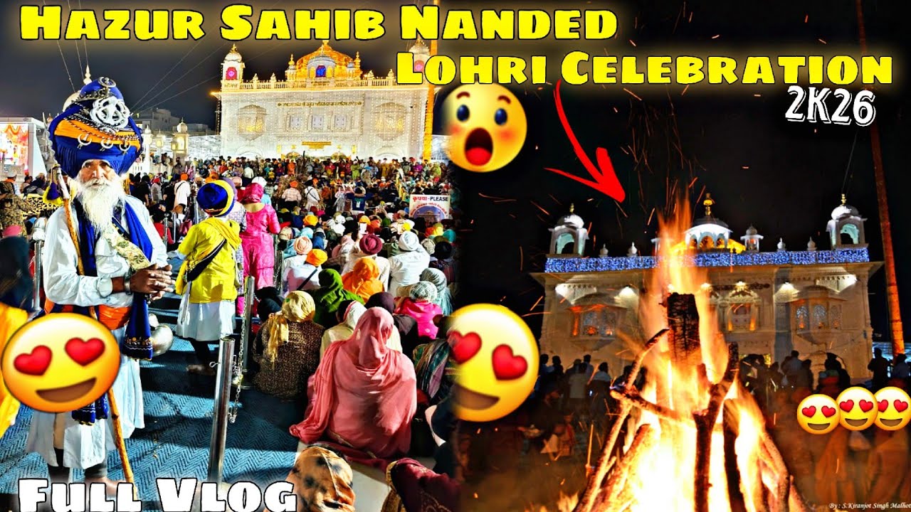 Sachkhand Sri Hazur Sahib Gurudwara Sahib Lohri Celebration 😍❤️ 