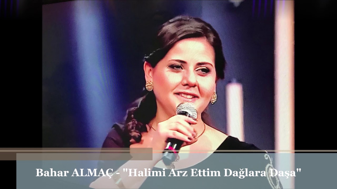 Halimi Arz Ettim Dağlara Daşa_Bahar ALMAÇ