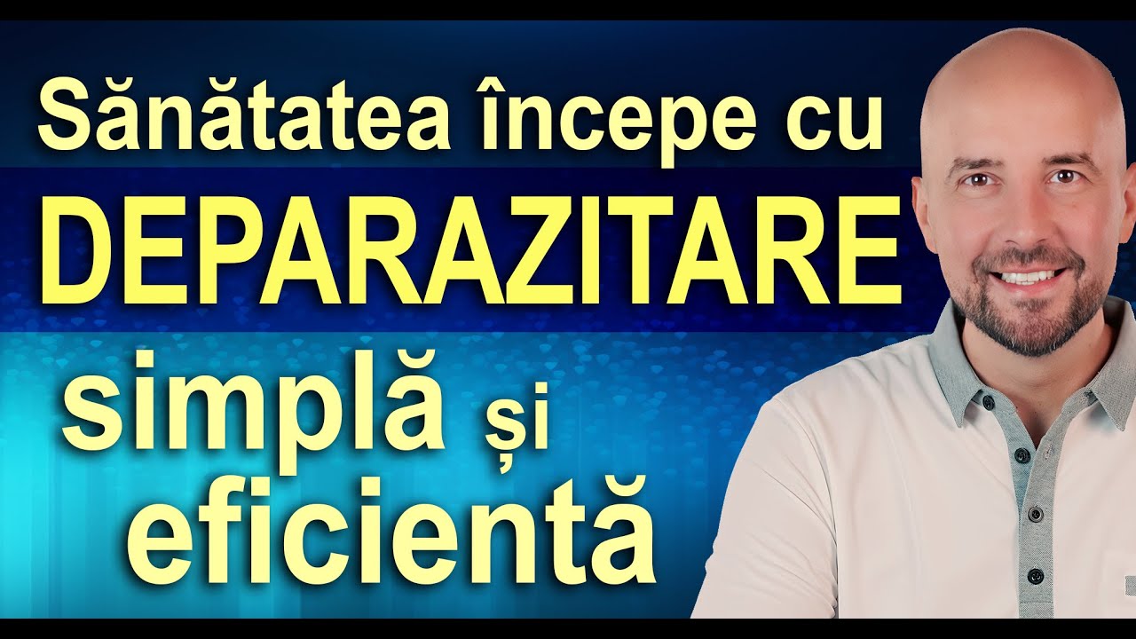 Deparazitare naturală - Eliminarea eficientă a paraziților
