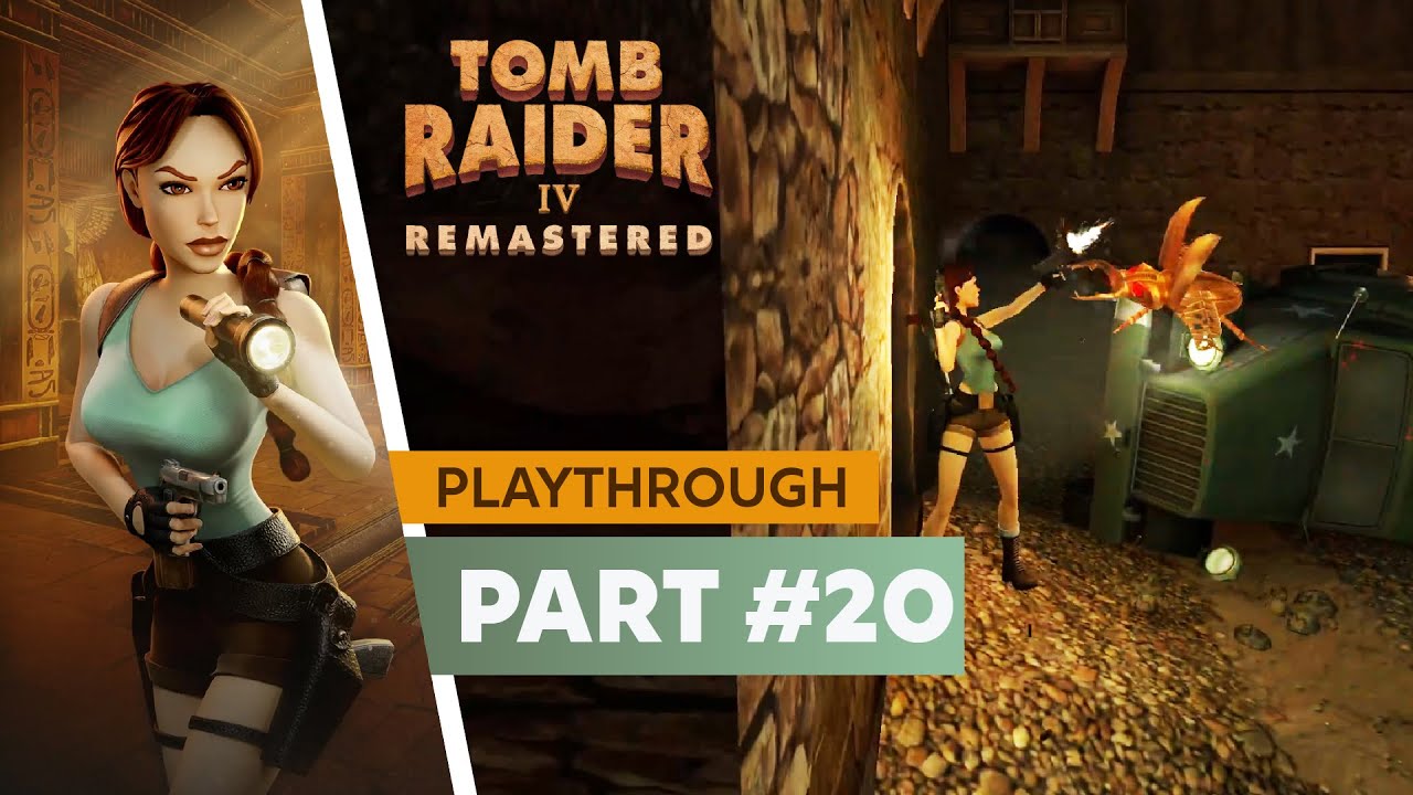 Tomb Raider 4: The Last Revelation REMASTERED - Part 20 (Turboboost)