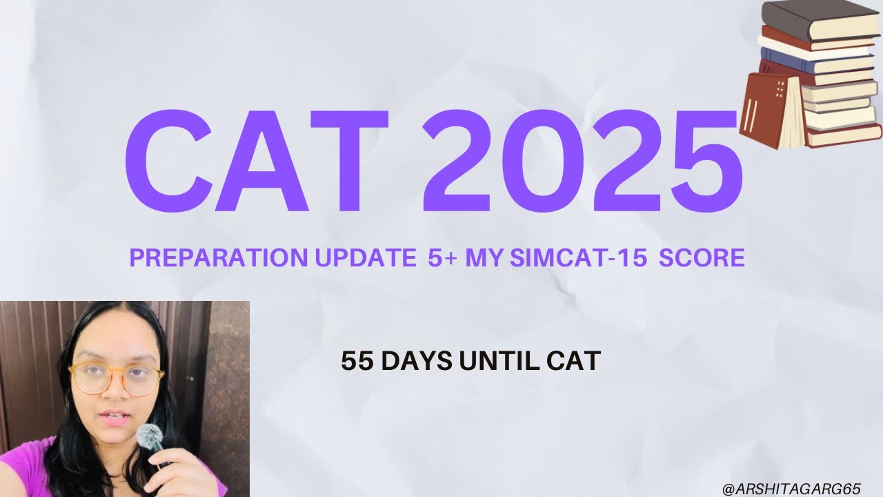 CAT 2025: I scored XX in SIMCAT-15 | 📝Was it difficult? My experience with SIMCAT 15