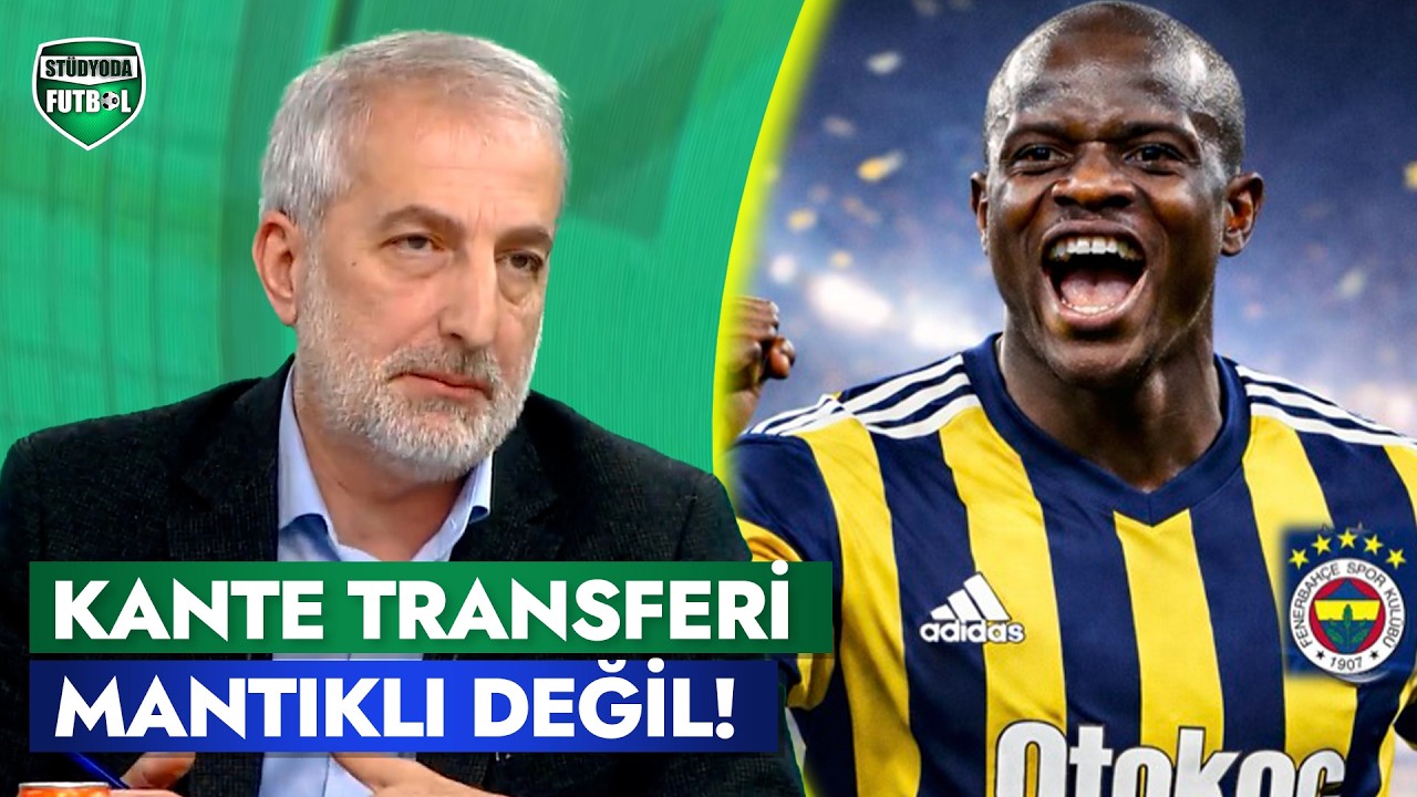 Transfer Sezonunun Flaş İsmi N&rsquo;Golo Kante! | Tahir Kum - Ahmet Ercanlar | St&uuml;dyoda Futbol