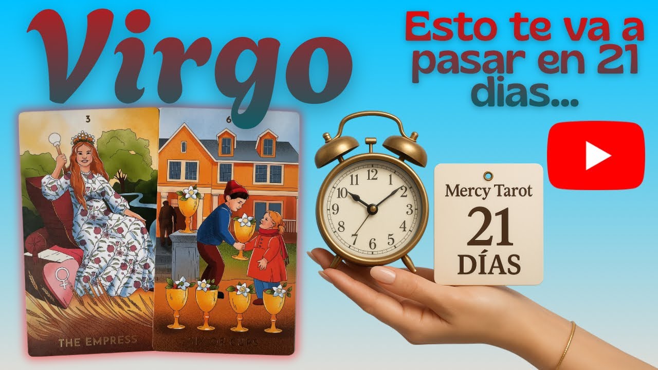 2️⃣1️⃣ VIRGO ♍️ Tu ALMA se LIBERA y algo HERMOSO llega en 21 DÍAS… 