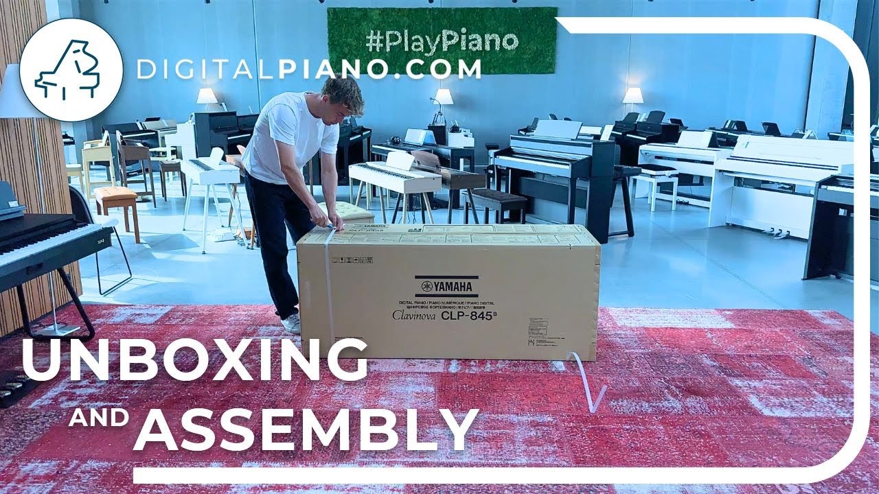 📦 Yamaha CLP-845 | Unboxing & Assembly | Digitalpiano.com