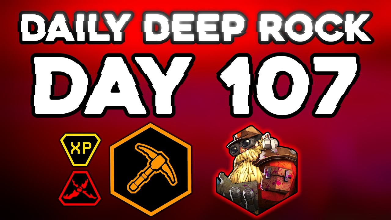 Daily Deep Rock - Day 107 / Engineer / Mining Expedition / Magma Core