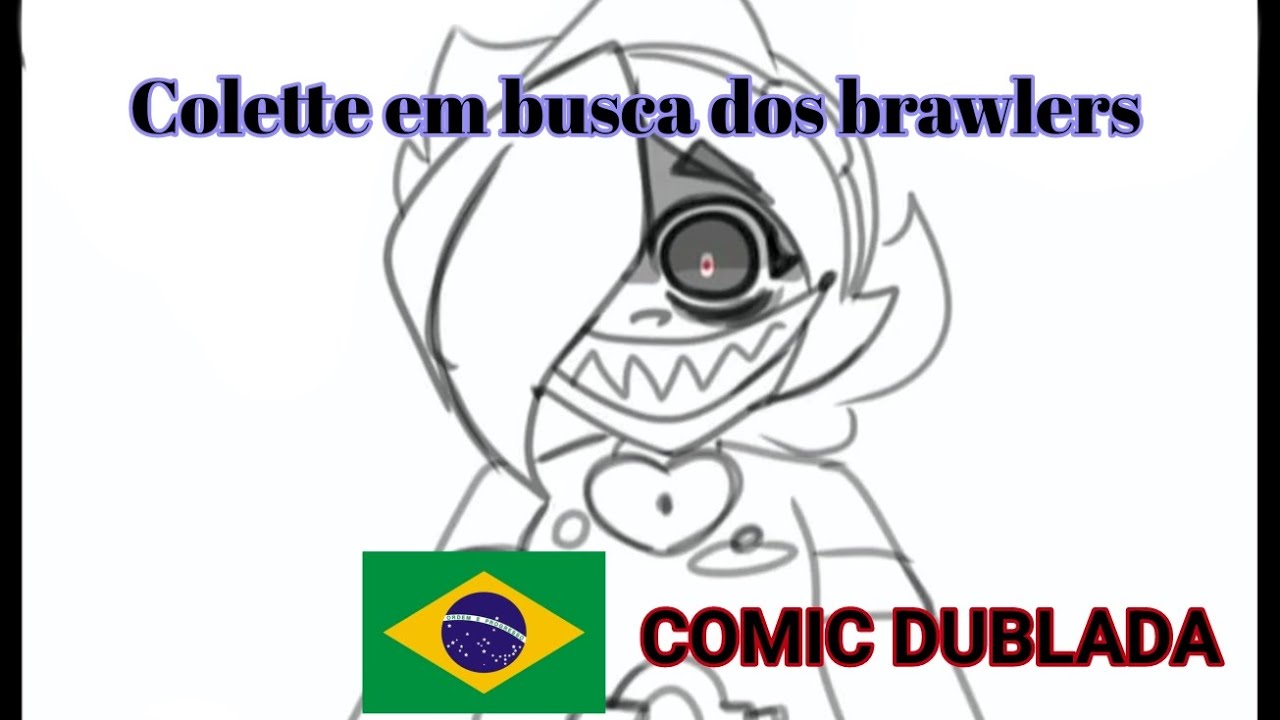 Colette em busca dos brawlers! || Brawl Stars comic DUBLADO🇧🇷🇧🇷||