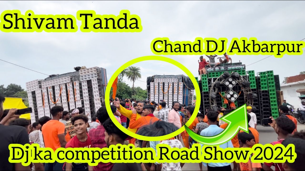 Shivam Tanda Chand DJ Akbarpur vs Full road show Competition Video in 2024 #dj #bass #sound