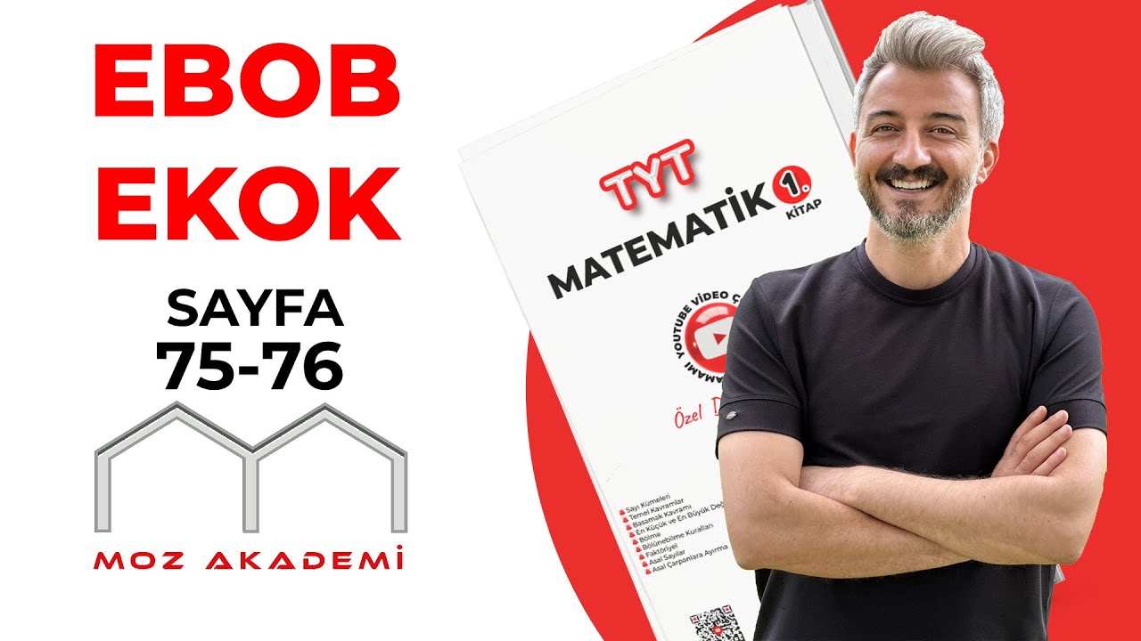 TYT MATEMATİK l 29.Video l Sayfa [75-76] l EBOB-EKOK l    MOZAKADEMİ 2025