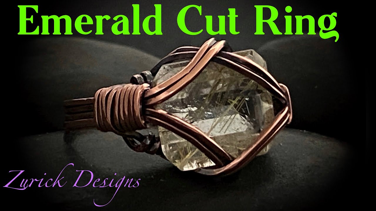 Wire Wrapped Ring Tutorial- Easy Design For Emerald Cut Stones