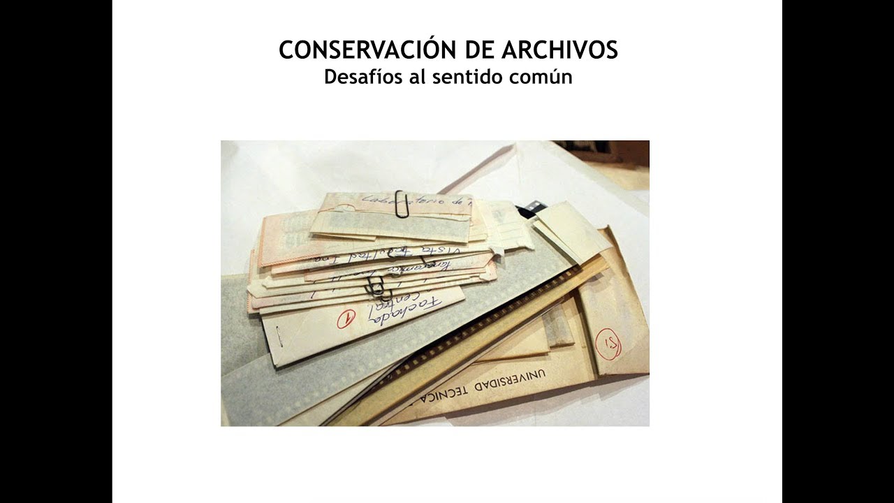 CONSERVACI&Oacute;N DE ARCHIVOS