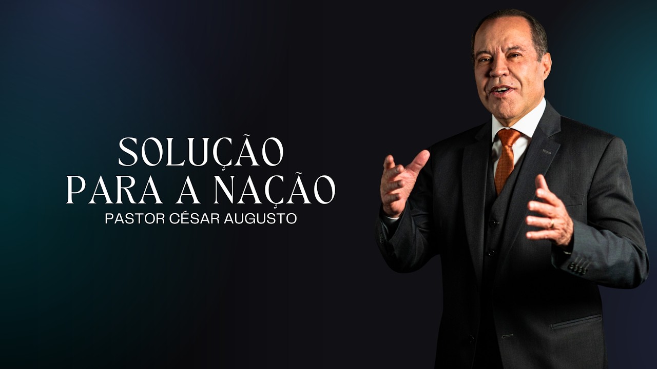 Solução para a nação - 20/01/2026 - JOÃO PESSOA-PB - Pr. César Augusto