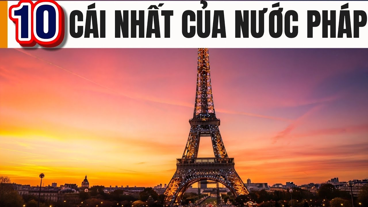 Những điều khiến Pháp được cả thế giới nể phục