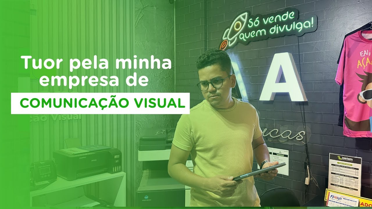 Tour pela Minha Empresa de Comunicação Visual!