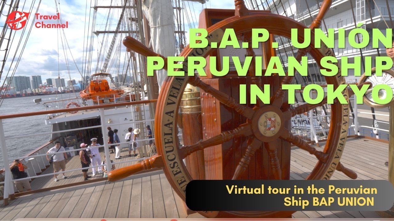 「4K HDR」Tokyo: B.A.P. UNION, The peruvian 🇵🇪 ship in Tokyo Bay