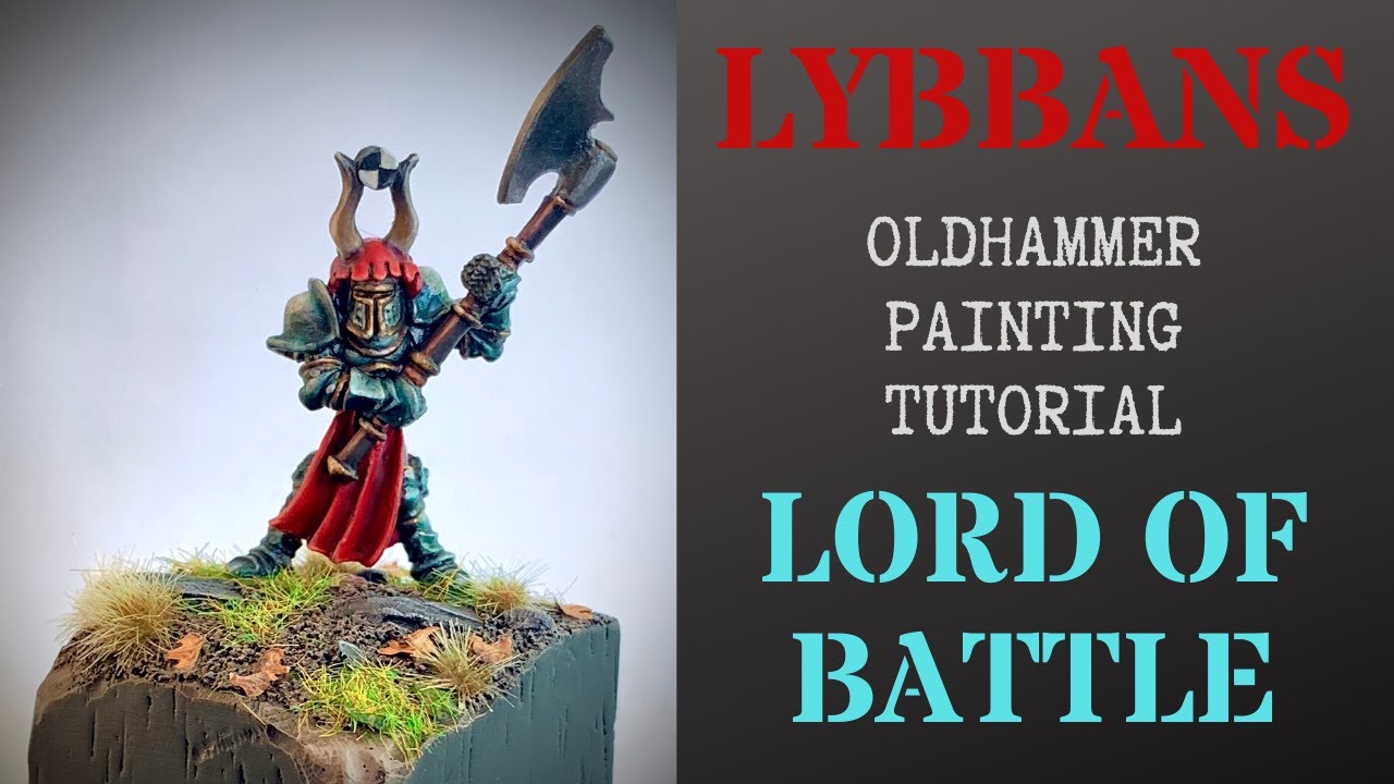 Oldhammer painting tutorial, Warhammer fantasy Lord of Battle!