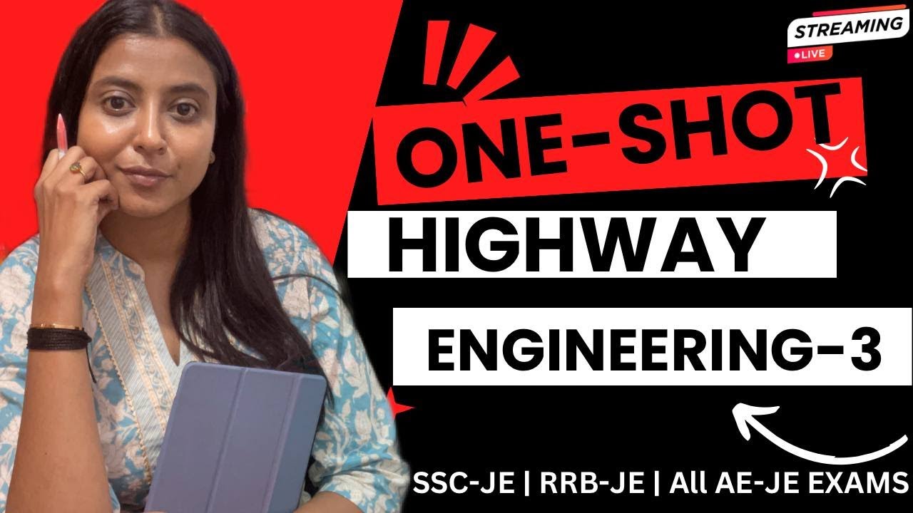 ONE-SHOT HIGHWAY ENGINEERING (PART-3)!
