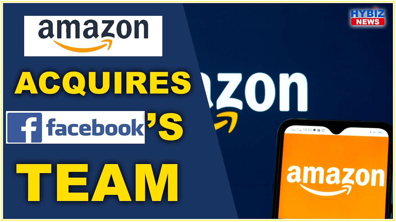 Amazon bought Facebook&rsquo;s satellite team to help build Starlink competitor || Hybiz tv