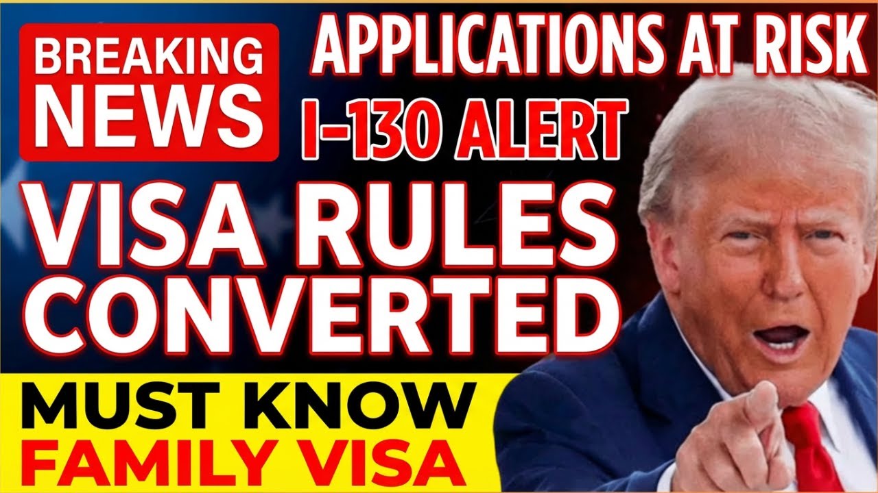 🚨 BIG NEWS January 2026  Trump Administration Tightens Family Immigration – I 130 Rules Explained
