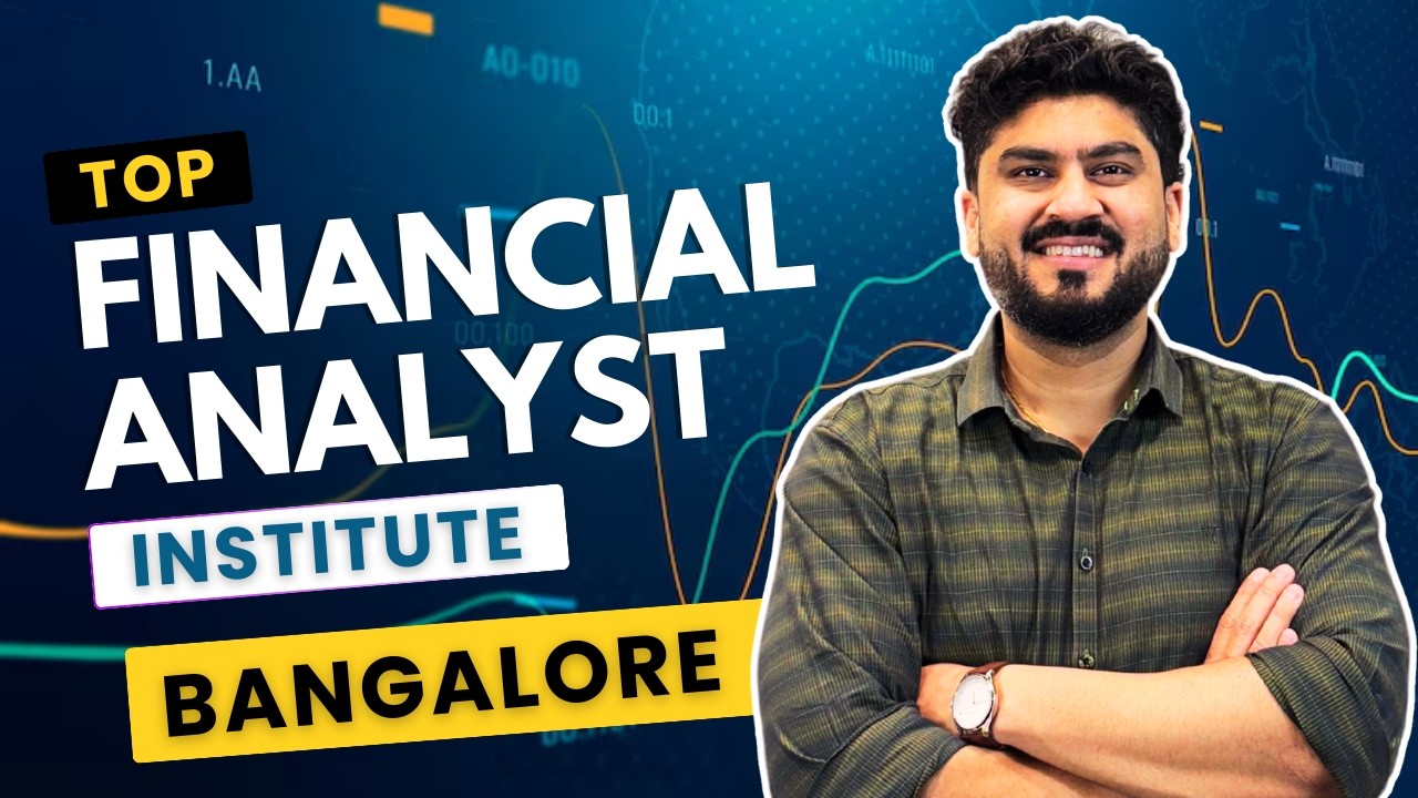 Top 3 Financial Analyst Courses Institutes In Bangalore With 100% Job Guarantee #financialanalyst