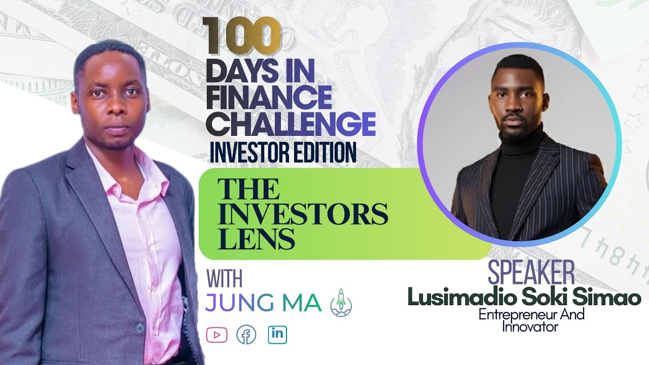 100 DAYS IN FINANCE CHALLENGE THE INVESTORS LENS EPISODE 2: MARKET MECHANICS 101
