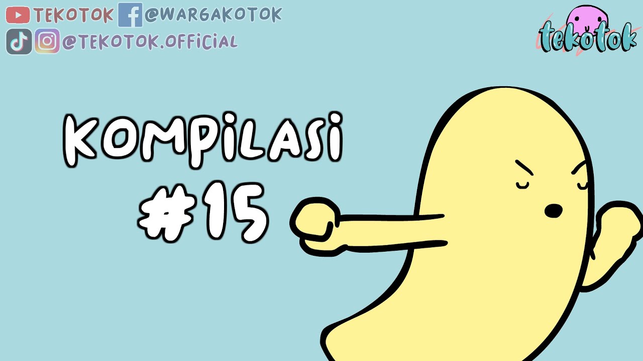 Kompilasi Tekotok #15