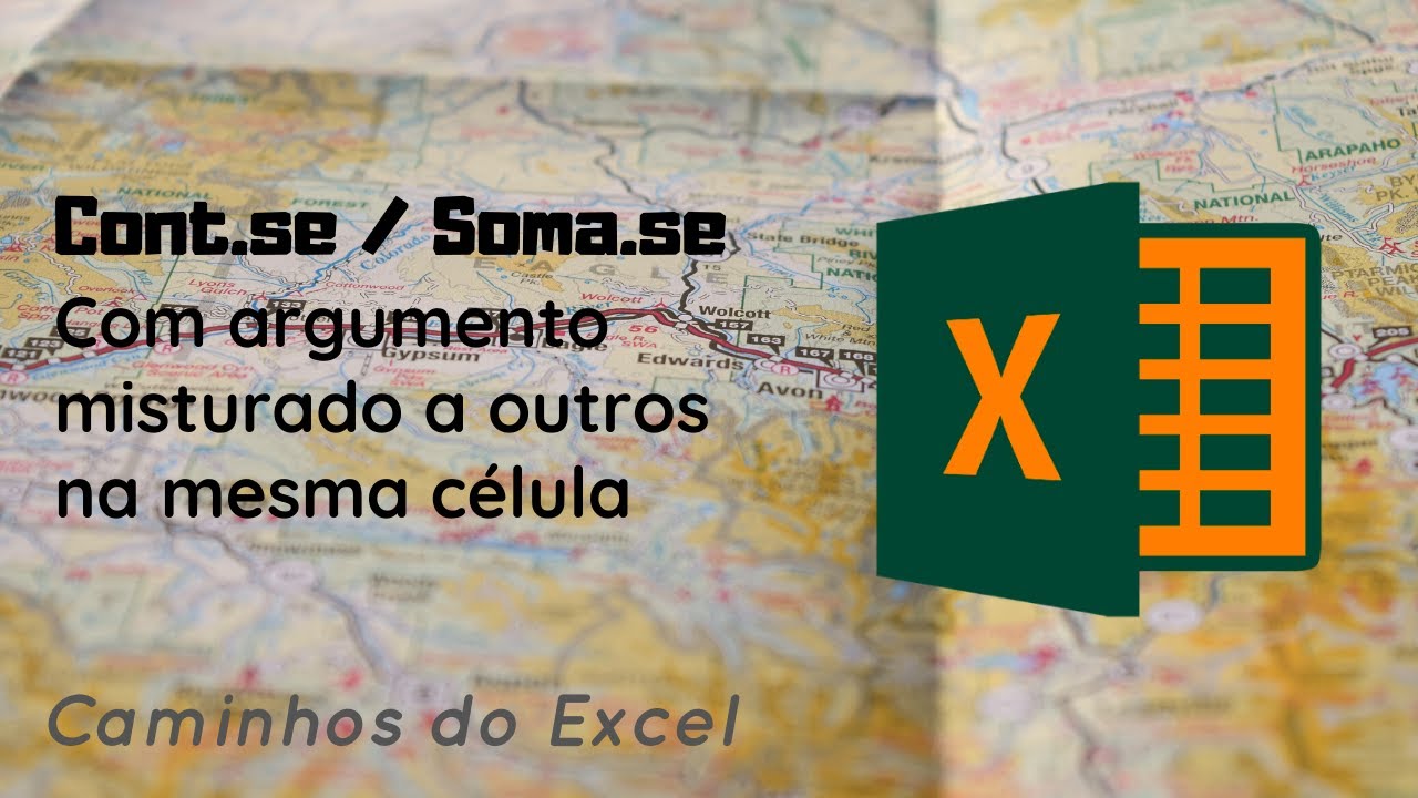 Excel - Procurar conteúdo parcial da célula e fazer CONT.SE ou SOMA-SE