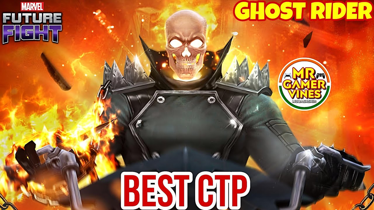 best CTP for Ghost Rider 🔥 | Marvel Future Fight