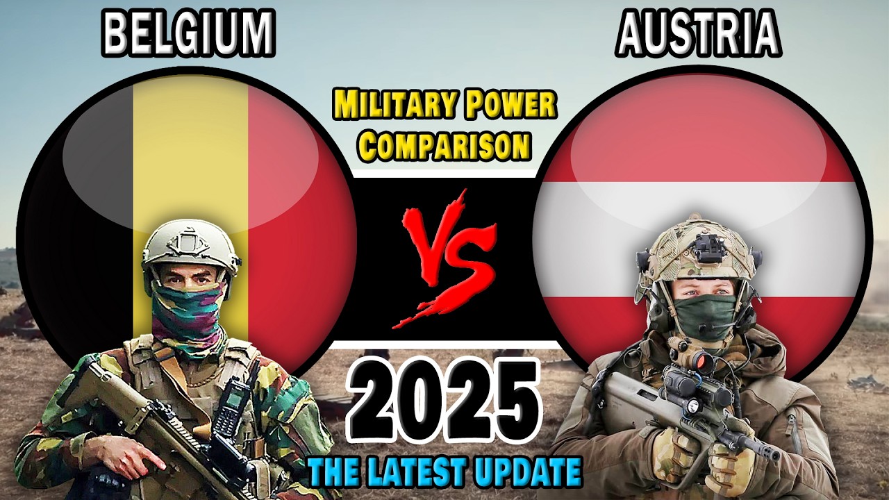 Belgium vs Austria Military Power Comparison 2025 | Austria vs Belgium Military Power 2025