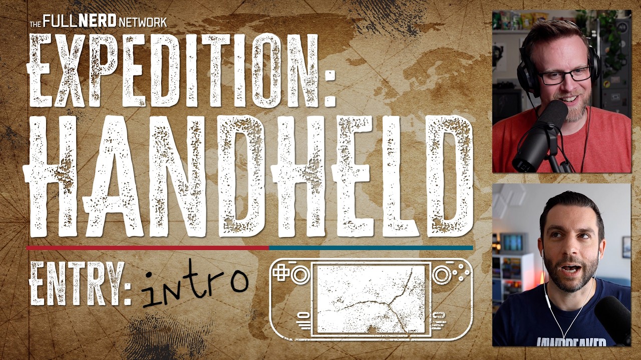 What is Expedition: Handheld? | Expedition: Handheld ep. 0