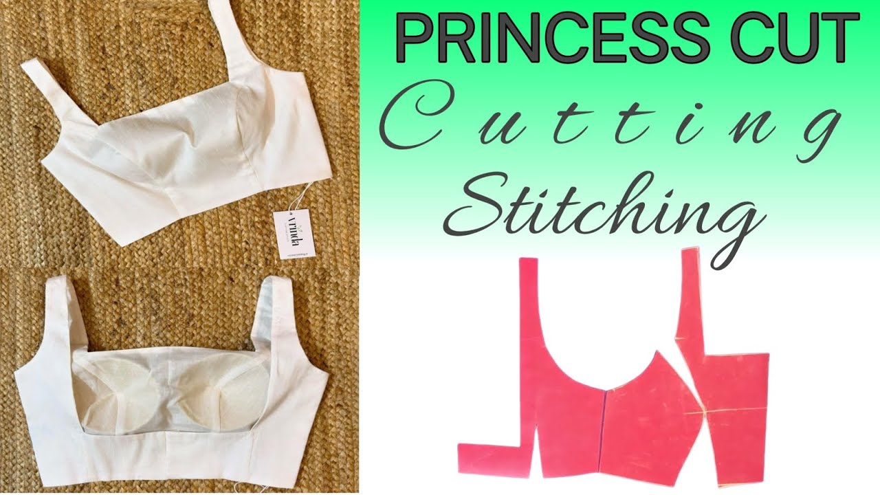 Deep Neck Princess Cut Blouse| Sleeveless Blouse Cutting And Stitching