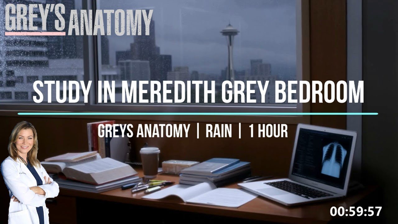 Study in Meredith Grey Bedroom | Greys Anatomy | Rain | 1 Hour 🚨⚕️