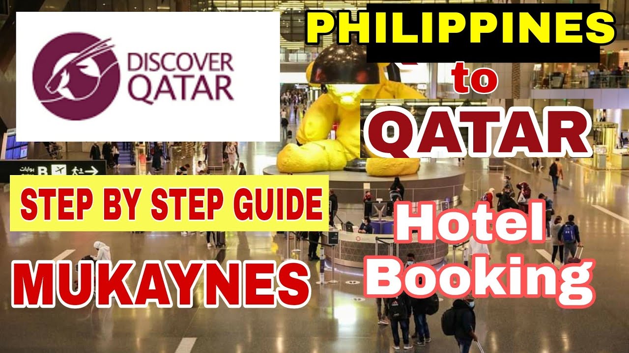 DISCOVER QATAR -HOW TO BOOK AT MUKAYNES - Step by Step Guide & Cancellation Policy | KABAYAN EDITION