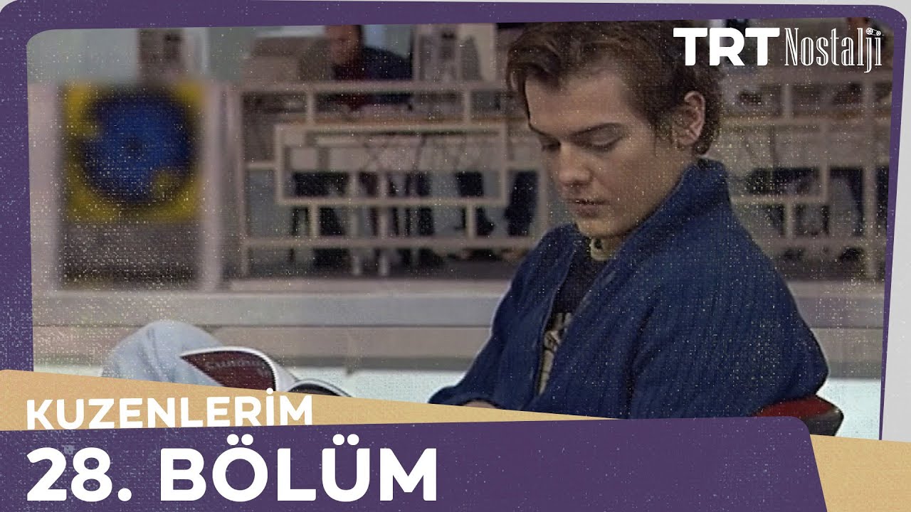 Kuzenlerim 28.B&ouml;l&uuml;m