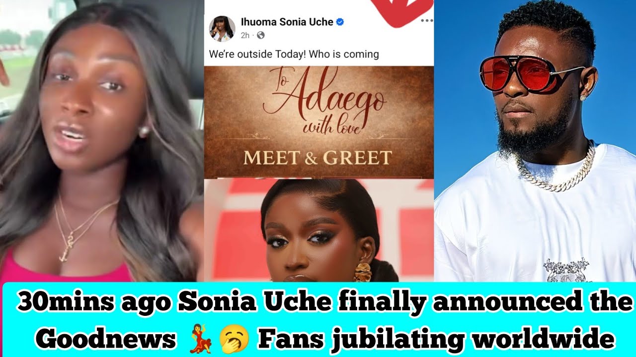 30mins ago Sonia Uche finally announced the Goodnews 💃💃 Fans jubilating worldwide