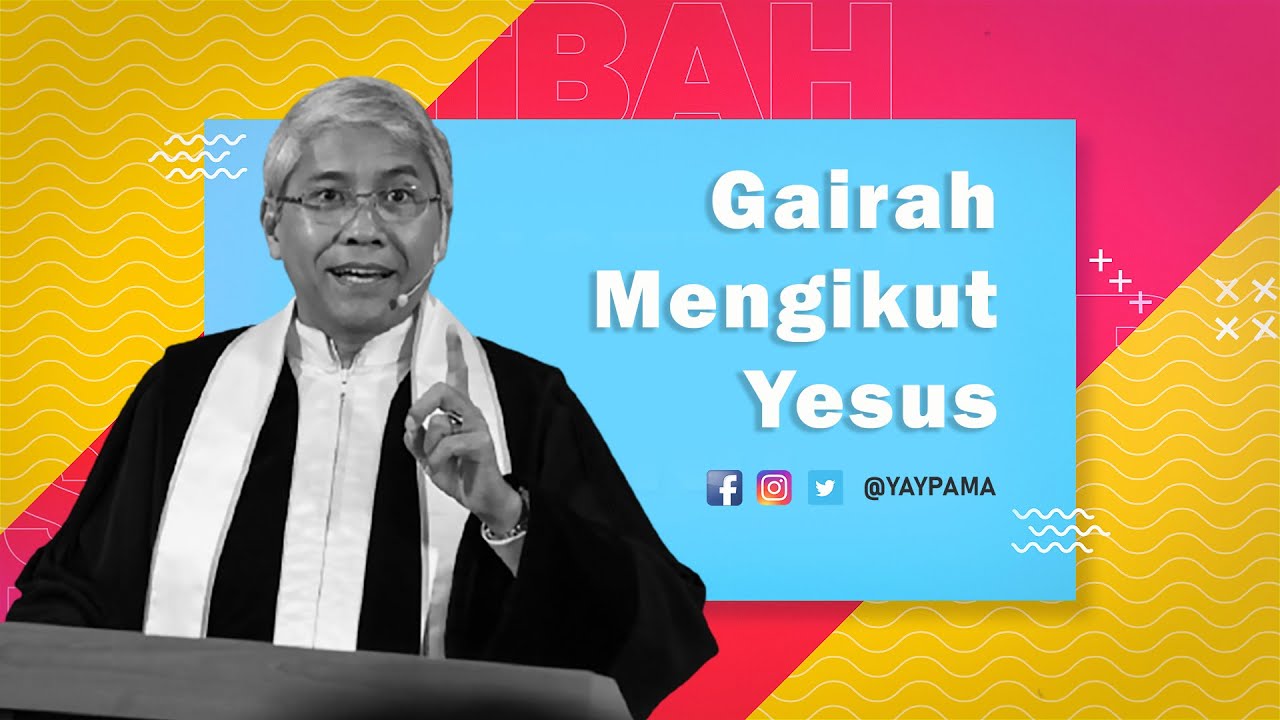 Gairah Mengikut Yesus - Cuplikan Khotbah Pendeta Bigman Sirait