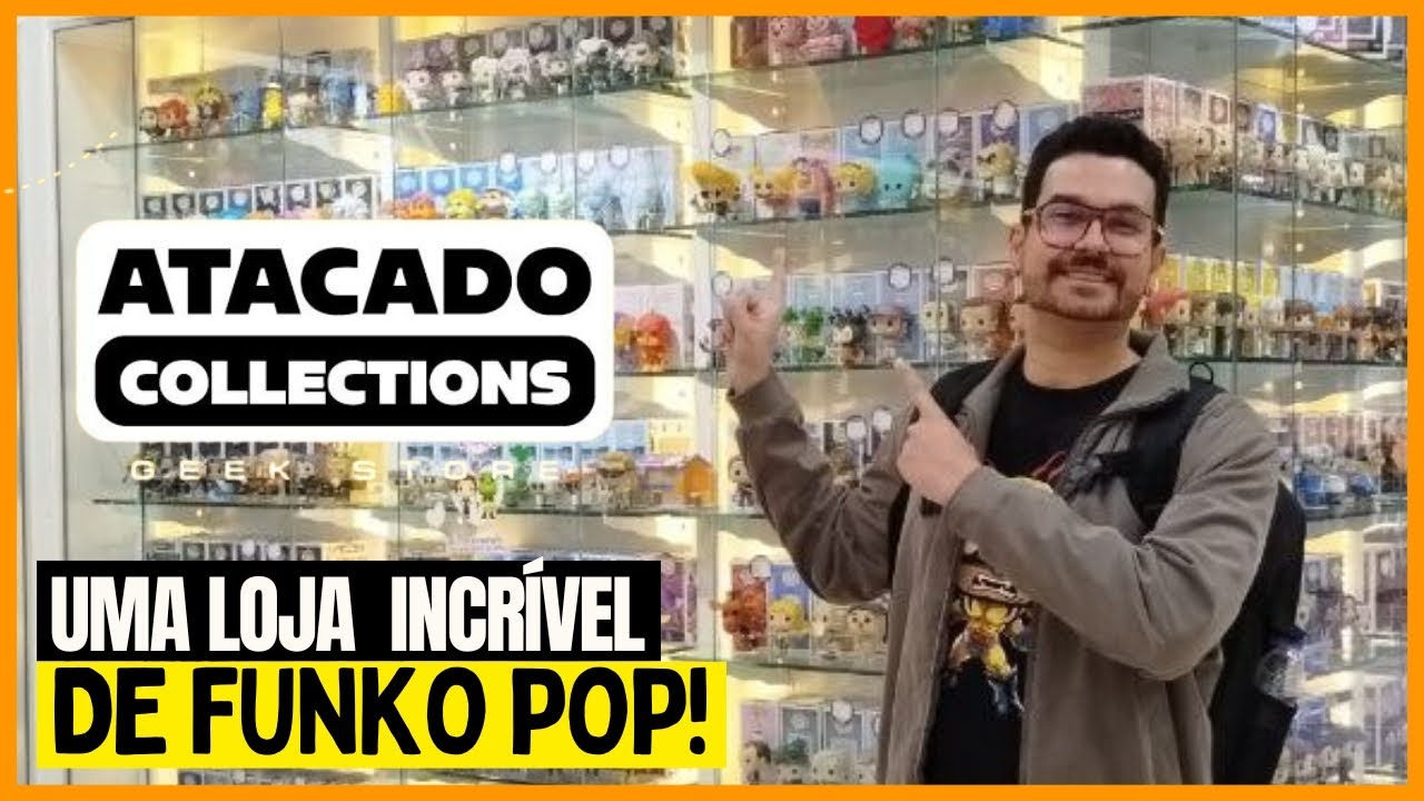 CONHECENDO A ATACADO COLLECTIONS NO PARAGUAI! A LOJA MAIS INCRÍVEL DE FUNKO POP