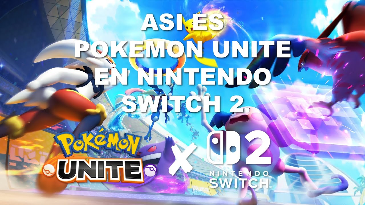 Así es Pokémon Unite en Nintendo Switch 2 (2025) | Pokémon Unite #1