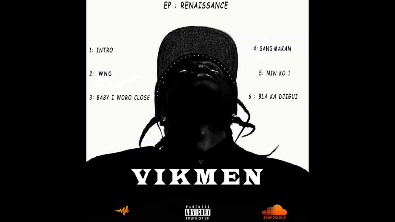 VIKMEN - Bla ka djigi (EP : Renaissance)