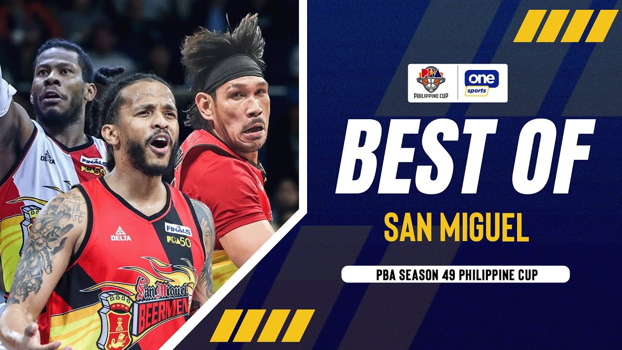 BEST OF SAN MIGUEL | PBA SEASON 49 PHILIPPINE CUP