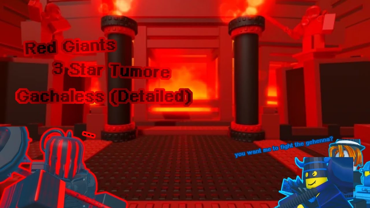 The Battle Bricks - Red Giants 3 Star Tumore - Gachaless (Detailed)